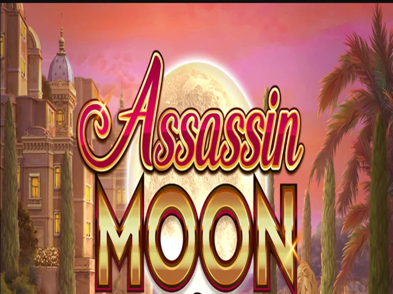 Assassin Moon - Nổ Hũ Cực Phê Từ Nhà Cái 365Bet